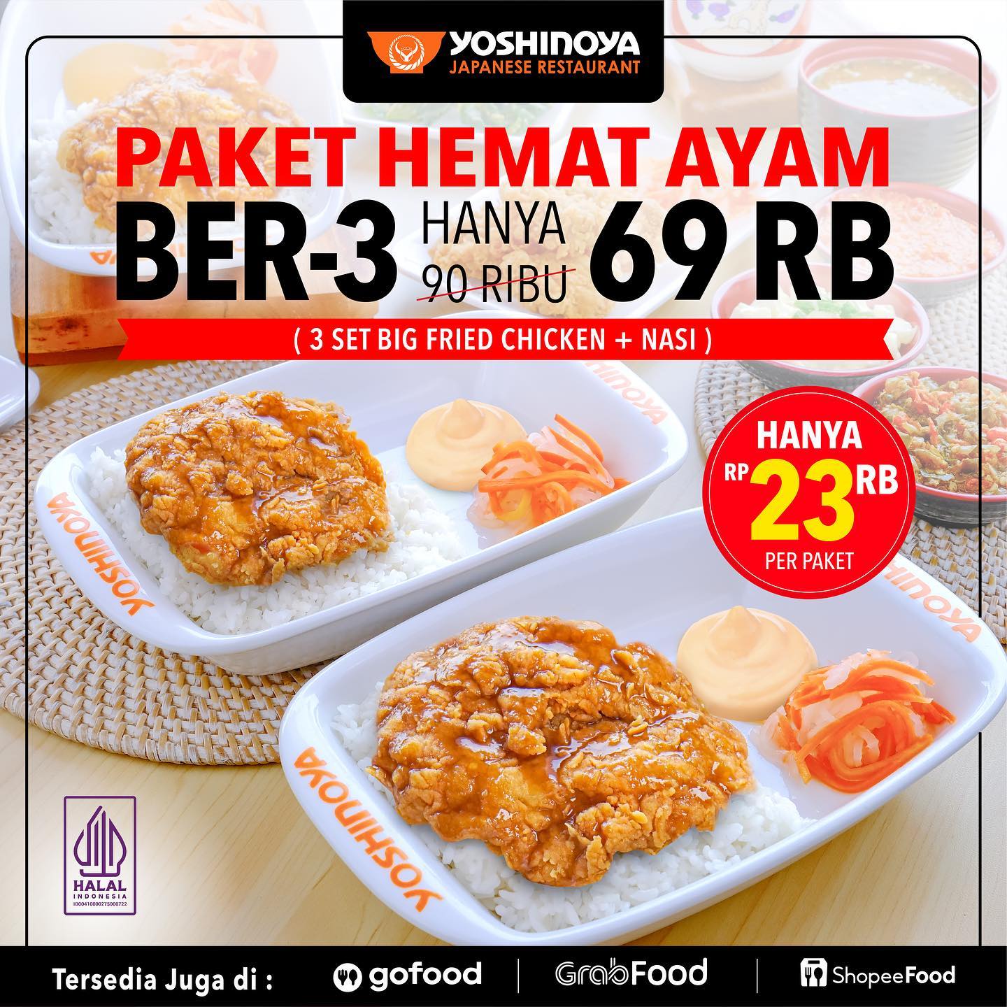 Promo Yoshinoya Paket Hemat Ayam 3 Big Fried Chicken Rp69.000